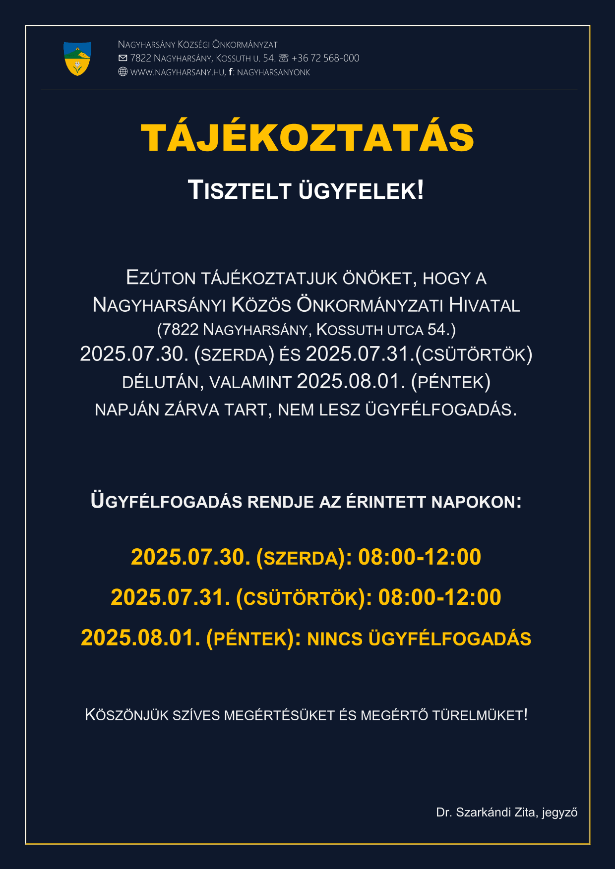 Tájékoztatás ügyfélfogadás rendjének változásáról!